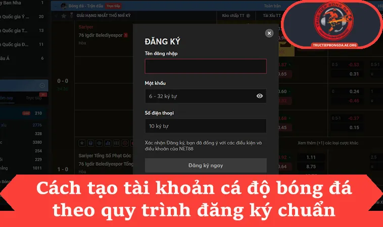 Cách tạo tài khoản cá độ bóng đá theo quy trình đăng ký chuẩn