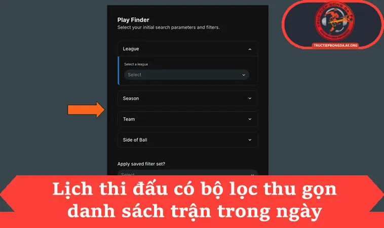 Lịch thi đấu 3 Lịch thi đấu có bộ lọc thu gọn danh sách trận trong ngày