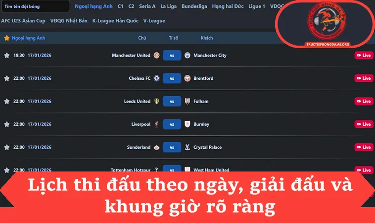 Lịch thi đấu 2 Lịch thi đấu theo ngày, giải đấu và khung giờ rõ ràng